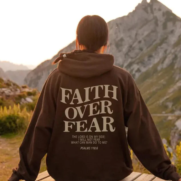 Faith Over Fear Hoodie — Carried Faith