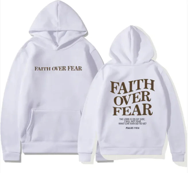 Faith Over Fear Hoodie — Carried Faith